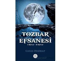 Tozbar Efsanesi - Canan Demiralp - Elpis Yayınları