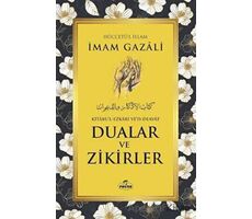 Dualar ve Zikirler - İmam-ı Gazali - Ravza Yayınları