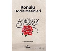 Konulu Hadis Metinleri - Mehmet Çetin - Ravza Yayınları