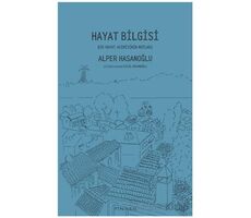 Hayat Bilgisi - Alper Hasanoğlu - Pinhan Yayıncılık