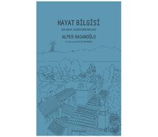 Hayat Bilgisi - Alper Hasanoğlu - Pinhan Yayıncılık