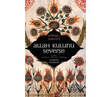 Allah Kulunu Severse - Cemal Halveti - Sufi Kitap