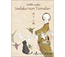 Sadako’nun Turnaları - Judith Loske - Arden Yayınları