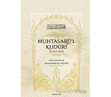 Muhtasarül Kuduri - İmam Ahmed B. Muhammed El-Kuduri - Semerkand Yayınları