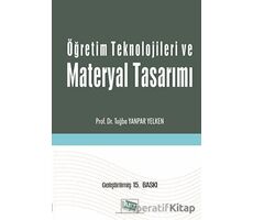 Öğretim Teknolojileri ve Materyal Tasarımı - Tuğba Yanpar Yelken - Anı Yayıncılık