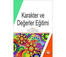 Karakter ve Değerler Eğitimi - Perihan Ünüvar - Anı Yayıncılık