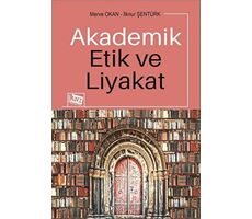 Akademik Etik Ve Liyakat - Kolektif - Anı Yayıncılık