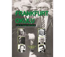 Frankfurt Okulu - Kolektif - Anı Yayıncılık