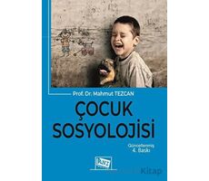 Çocuk Sosyolojisi - Mahmut Tezcan - Anı Yayıncılık