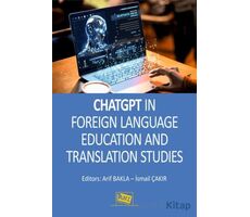 ChatGPT in Foreign Language Education and Translation Studies - Kolektif - Anı Yayıncılık