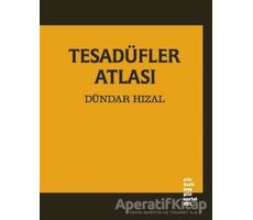 Tesadüfler Atlası - Dündar Hızal - Altıkırkbeş Yayınları