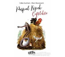 Paspal Köpek Çiftlikte - Colas Gutman - Abm Yayınevi