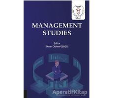 Management Studies - İlksun Didem Ülbeği - Akademisyen Kitabevi