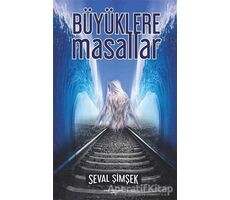 Büyüklere Masallar - Seval Şimşek - Sokak Kitapları Yayınları