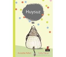 Huysuz - Annette Pehnt - Kırmızı Kedi Çocuk