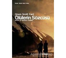 Ender Serisi İkinci Kitap : Ölülerin Sözcüsü - Orson Scott Card - Altıkırkbeş Yayınları