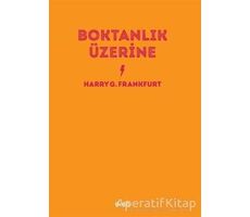 Boktanlık Üzerine - Harry G. Frankfurt - Altıkırkbeş Yayınları