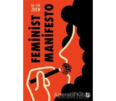 Feminist Manifesto - He-Yin Zhen - Altıkırkbeş Yayınları