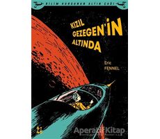 Kızıl Gezegen’in Altında - Eric Fennel - Altıkırkbeş Yayınları