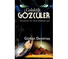 Galaktik Gözcüler - Gürkan Demirtaş - Şira Yayınları