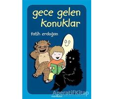 Gece Gelen Konuklar - Fatih Erdoğan - Mavibulut Yayınları