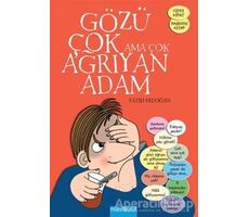 Gözü Çok Ama Çok Ağrıyan Adam - Fatih Erdoğan - Mavibulut Yayınları