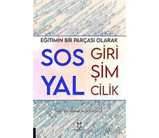 Eğitimin Bir Parçası Olarak Sosyal Girişimcilik - Ahmet Alireisoğlu - Akademisyen Kitabevi