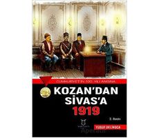 Kozan’dan Sivas’a 1919 - Yusuf Delikoca - Akademisyen Kitabevi