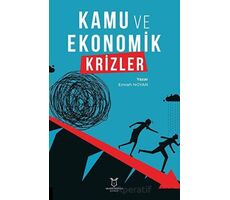 Kamu ve Ekonomik Krizler - Emrah Noyan - Akademisyen Kitabevi