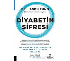 Diyabetin S¸ifresi - Jason Fung - Akademisyen Kitabevi