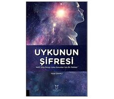 Uykunun Şifresi Hafif Orta Düzey Uyku Sorunları İçin Bir Rehber - Kolektif - Akademisyen Kitabevi