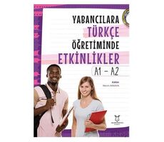 Yabancılara Türkçe Öğretiminde Etkinlikler - A1 - A2 - Kolektif - Akademisyen Kitabevi