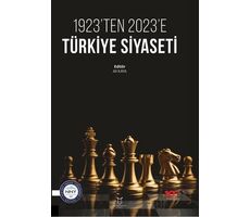 1923’ten 2023’e Türkiye Siyaseti - Ali Kaya - Akademisyen Kitabevi