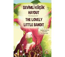 Sevimli Küçük Haydut ­The Lovely Little Bandit - Ömer Bedir - Akademisyen Kitabevi