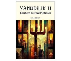 Yahudilik II Tarih ve Kutsal Metinler - M. Hadi Tezokur - Akademisyen Kitabevi