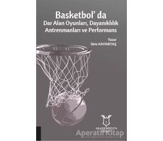 Basketbolda Dar Alan Oyunları Dayanıklılık Antrenmanları ve Performans
