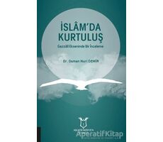 İslamda Kurtuluş - Osman Nuri Demir - Akademisyen Kitabevi