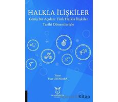 Halkla İlişkiler - Fuat Ustakara - Akademisyen Kitabevi