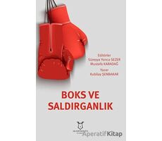 Boks ve Saldırganlık - Kubilay Şenbakar - Akademisyen Kitabevi