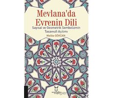 Mevlanada Evrenin Dili - Melike Gökcan - Akademisyen Kitabevi