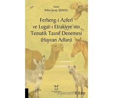 Ferheng-i Azferi ve Lugat-ı Etrakiyye’nin Tematik Tasnif Denemesi (Hayvan Adları)