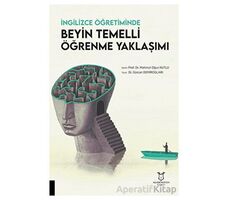 İngilizce Öğretiminde Beyin Temelli Öğrenme Yaklaşımı - Gürcan Demirogları - Akademisyen Kitabevi