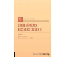 Contemporary Business Issues II (AYBAK 2021 Eylül) - Sefer Yılmaz - Akademisyen Kitabevi