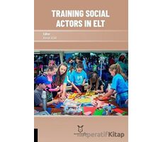Training Social Actors in Elt - Ahmet Acar - Akademisyen Kitabevi