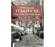 1980 Sonrası Türkiyede “Hane”nin Söylemsel İnşası - Elif Çağlı Kaynak - Akademisyen Kitabevi