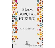 İslam Borçlar Hukuku - Suat Erdoğan - Akademisyen Kitabevi
