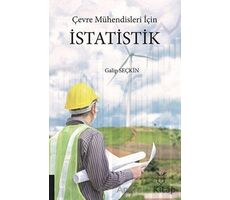 Çevre Mühendisleri İçin İstatistik - Galip Seçkin - Akademisyen Kitabevi