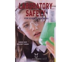 Lab Safety - For Science Teachers - Simge Koc - Akademisyen Kitabevi