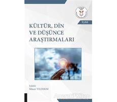 Kültür, Din ve Düşünce Araştırmaları - Münir Yıldırım - Akademisyen Kitabevi