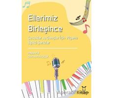 Ellerimiz Birleşince - Pınar Piji - Akademisyen Kitabevi